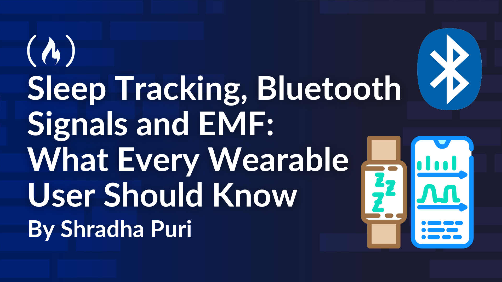 Sleep Tracking, Bluetooth Signals, and EMF in Wearables